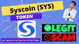 Is Syscoin (SYS) Token Scam or Legit ??