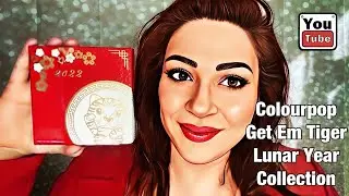 Colourpop Get Em Tiger 🐯 Collection Lunar New Year 🧧 2022