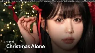 tripleS &ndash; Christmas Alone | Instrumental