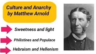 Culture and Anarchy by Matthew Arnold summary