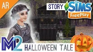 Sims FreePlay AR Story - A Halloween Tale (Machinima)