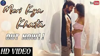 प्यार, दर्द और यादें 💘 | Meri Kya Khata | Latest Hindi Romantic Song