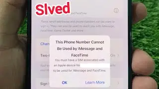 Как исправить ошибку &laquo;Этот номер телефона не может быть использован iMessage и Facetime&raquo;.