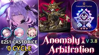 0 CYCLE NEW Anomaly Arbitration v3.8 | E2S1 Castorice x E1S0 Cyrene (Anomaly Arbitration Showcase)