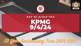 Beta Alpha Psi: Nu Sigma Chapter Fall Semester 2024 Meeting II - KPMG