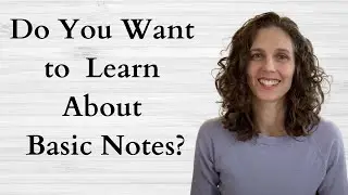 Introduction to Notes - Elementary Track  -  Fundamentals of Piano Theory - Prep. Level - Unit 1a