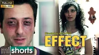Effect - Award-Winning Short Film Turkish
