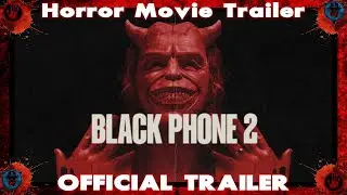 Horror Trailer Review & Reaction | 'Black Phone 2' | Official Teasers | Oct 16, 2025