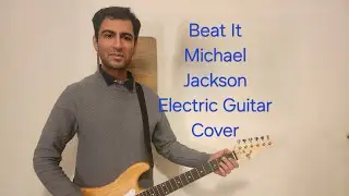 Beat It | Michael Jackson | Electric Guitar Cover