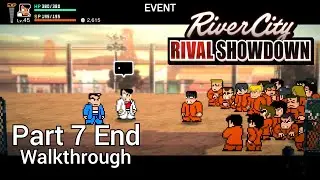 [Walkthrough Part 7 End] River City: Rival Showdown (Nintendo Switch)