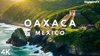OAXACA | Where Mexico’s Ancient Heart Still Beats | 4K Travel Documentary