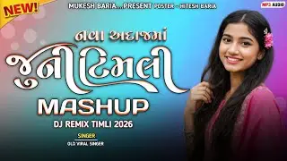 Juni Timli Mashup 2026 || Juni Timali Juni Yado Ma || Remix Timli 2026 || New Style Ma Remix 