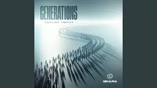 Generations (Extended Mix)