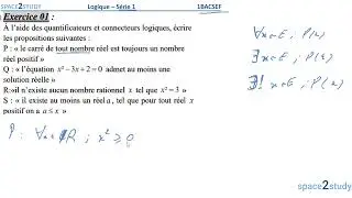 Exercice 1 - Les propositions - les quantificateurs - Série 1 - cours de la logique - 1BACSEF