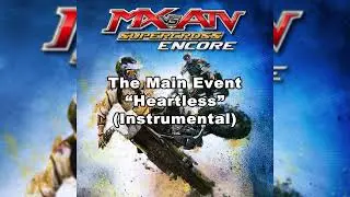 MX vs. ATV Supercross Encore Soundtrack - &ldquo;Heartless&rdquo; (Instrumental) + Download Link ᴴᴰ