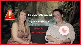 Le décollement placentaire 12.01.2023