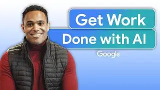 How to Save Time with AI (Real Business Examples) | Make AI Work for You | Google