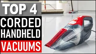Top 4 Best Corded Handheld Vacuums in 2025