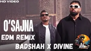 O Sajna | Edm Remix | Badshah X Divine X Nikhita Gandhi | Dj-Avis