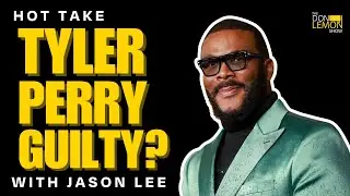 HOT TAKES! - Tyler Perry ACCUSED!