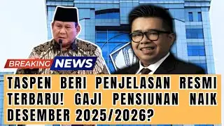 TASPEN BERI PENJELASAN RESMI TERBARU! GAJI PENSIUNAN NAIK DESEMBER 2025/2026?