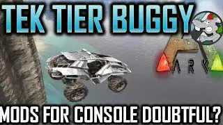 TEK TIER VEHICLE! New Menu's - Console Update Incoming - Mods On Console??