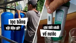 #29. Chi tiết lắp đặt hệ thống lọc nước an toàn nhất tại nhà