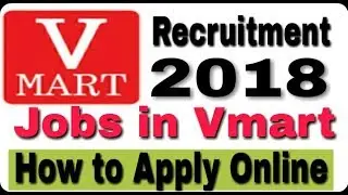 Jobs in Vmart II Private Job 2018 II How to Apply Online II Learn Technical