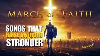 MARCH IN FAITH! Worship Rock & Rap Anthem for Breakthrough!