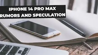 ||IPHONE 14 PRO MAX RUMORS AND SPECULATION ||TECH BY SAFIULLAH||