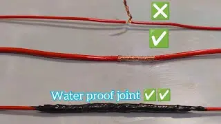 BEST WAY TO TWIST ELECTRICAL WIRE LIKE A PRO | WATERPROOF ELECTRICAL WIRE JOINT 