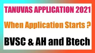 TNAUVAS 2021 Application when starts ? | TANUVAS APPLICATION 2021
