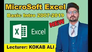 Basic Introduction of Microsoft Office Excel 2007-2019 and 365 Window Components, Elements.