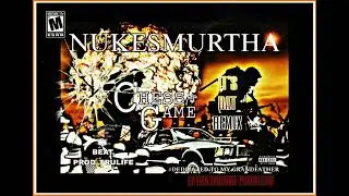 CHESS GAME (IT'S THE REMIX)- NUKESMURTHA (BEAT. PROD. TRULIFE)