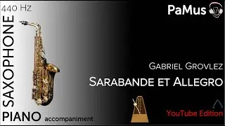 Gabriel Grovlez: Sarabande et Allegro for saxophone and piano, accompaniment 440Hz