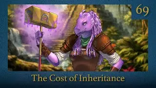 The Cost of Inheritance | Tales of Terramir | Episode 69