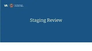 Staging Review Video