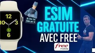 Apple Watch enfin LIBRE avec Free : eSIM 100% GRATUITE !