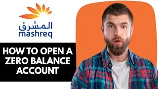 How to Open a Zero Balance Account in Mashreq Bank (Mashreq Neo Savings Account)| mashreq easy saver