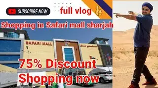 Safari mall sharjah offers today || Dubai mall | shopping in safari mall #kulvirsingh013