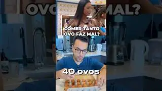 Comer 40 OVOS por dia Faz Mal? React Gracyanne Barbosa