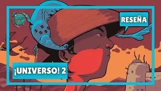 &iexcl;Universo! 2 | Rese&ntilde;a