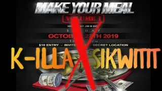 K-ILLA VS SIKWITIT #SYIGU MAKE YOUR MEAL VOL 1