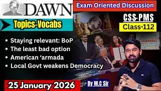 DAWN Newspaper Analysis&ndash;25 January | Daily Current Affairs for CSS | Most Important Topics for CSS