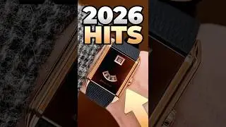 3 Watches Everyone&rsquo;s Losing Their Minds Over in 2026