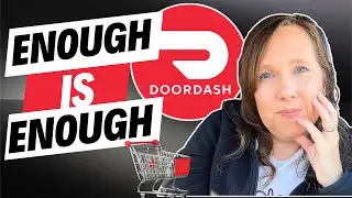 DoorDash Shop & Delivers Dominate: ENOUGH is ENOUGH!