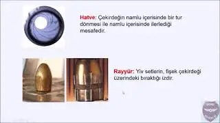 SİLAH BİLGİSİ VE ATIŞ 2  DERS