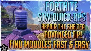 FORTNITE STW: КАК БЫСТРО И ЛЕГКО НАЙТИ МОДУЛИ В РЕМОНТНОМ УБЕЖИЩЕ! [БЫСТРЫЕ СОВЕТЫ ПО FORTNITE STW]