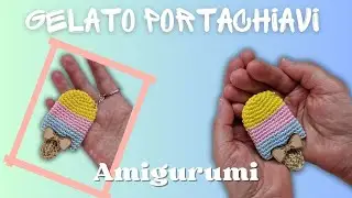 Portachiavi gelato a uncinetto, tecnica amigurumi #crochet #uncinetto #amigurumi