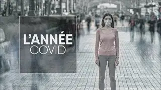 L’année COVID, rétrospective 2020